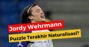 Muncul Nama Jordy Wehrmann Untuk Jadi Pemain Terakhir Yang Di Naturalisasi?