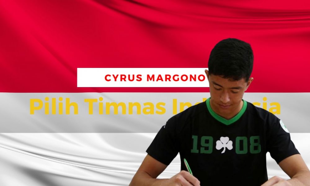 Cyrus Margone pilih Timnas Indonesia