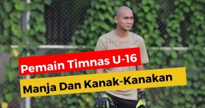 Markus Horison, Cerita Soal TC Timnas Indonesia U-16: Masih Manja Kadang Kekanak-kanakan