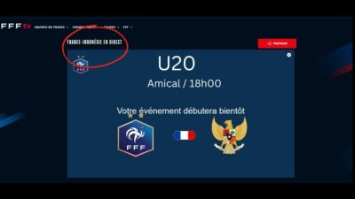 Totalitas, Federasi Sepak Bola Prancis Siarkan Langsung Laga Indonesia U-20 vs Prancis U-20