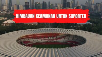 12 Poin Himbauan PSSI Kepada Suporter Yang Menonton Laga Timnas Indonesia vs Thailand