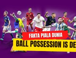 Fakta Piala Dunia 2022 : Menang Ball Possession Sama Dengan Kalah