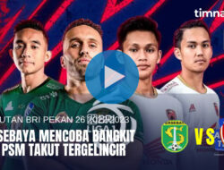 Prediksi Skor dan Link Live Streaming Persebaya Surabaya vs PSM Makassar Liga 1 24 Februari 2023