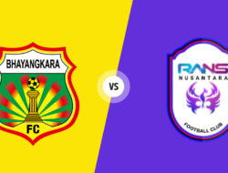 Prediksi Liga 1 Pekan ke-32 Kamis, 30 Maret 2023 Bhayangkara FC vs RANS Nusantara: Saatnya Kembali Menang Bagi Bhayangkara FC