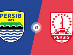 Prediksi Liga 1 Pekan ke-32 Selasa, 4 April 2023 Persib Bandung vs Persis Solo: Demi Peringkat Kedua, Persib Siap Tampil All Out