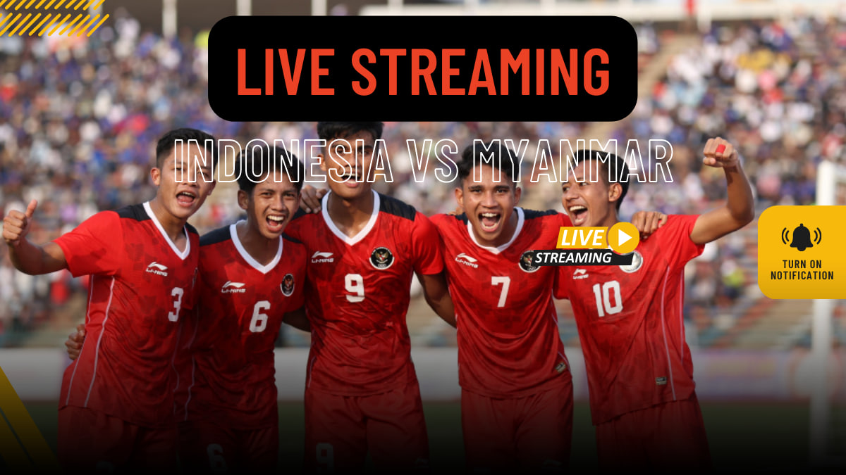 Link Live Streaming Indonesia vs Myanmar Sea Games 2023
