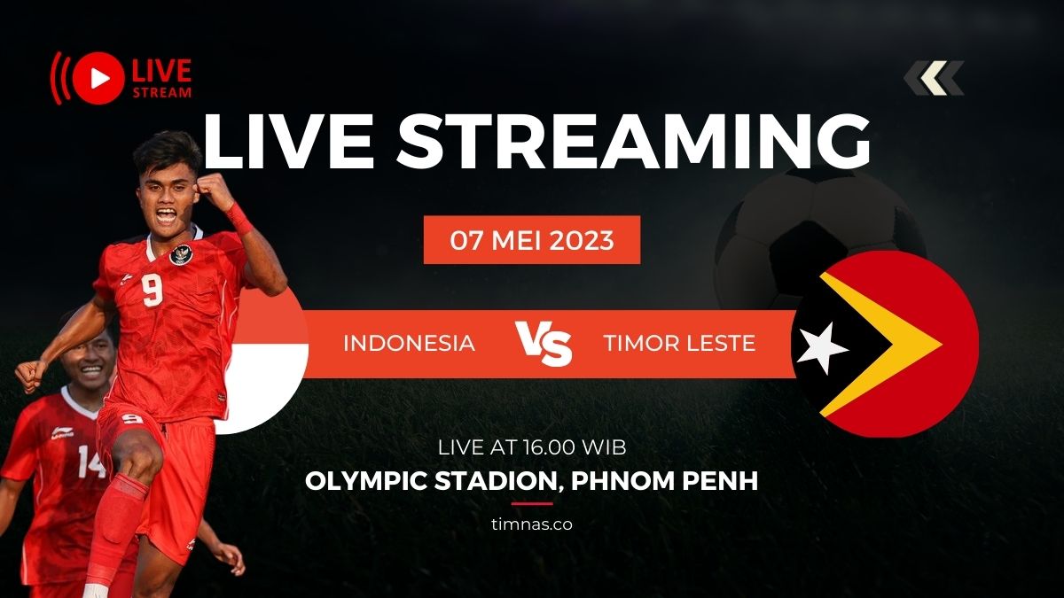 live streaming Timnas Indonesia vs Timor Leste
