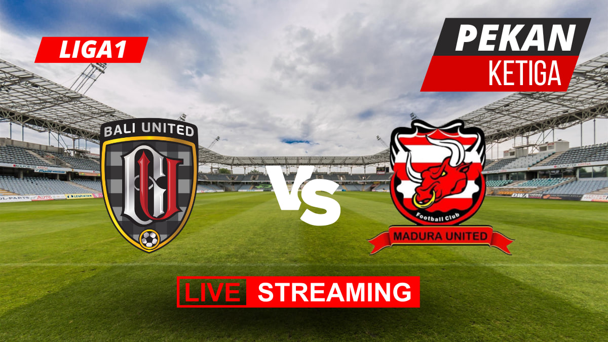 Prediksi Bali United vs Madura United Pekan Ketiga