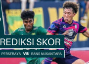Prediksi Skor Liga 1 2023-2024: Persebaya vs RANS Nusantara