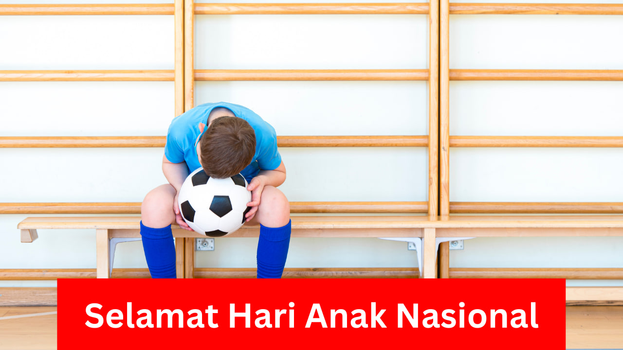 Selamat hari anak nasional