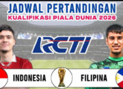 Jadwal siaran langsung pertandingan Timnas Indonesia vs Filipina di Kualifikasi Piala Dunia 2026 (infobolatimnas)