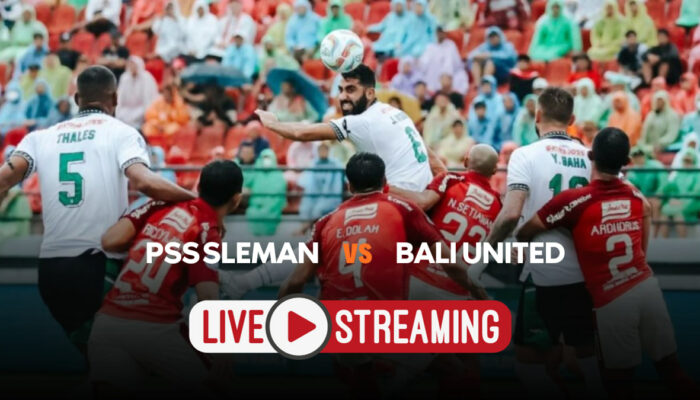 Link Live Streaming PSS Sleman vs Bali United Pekan Ke-18 Liga 1, Kickoff Pukul 16.00 WIB