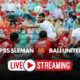 Live streaming PSS Sleman vs Bali United